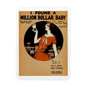 Ich fand eine Million Dollar Baby Magnet