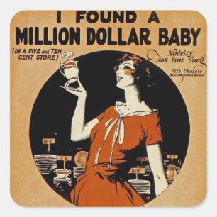 Ich fand eine Million Dollar Baby Quadratischer Aufkleber