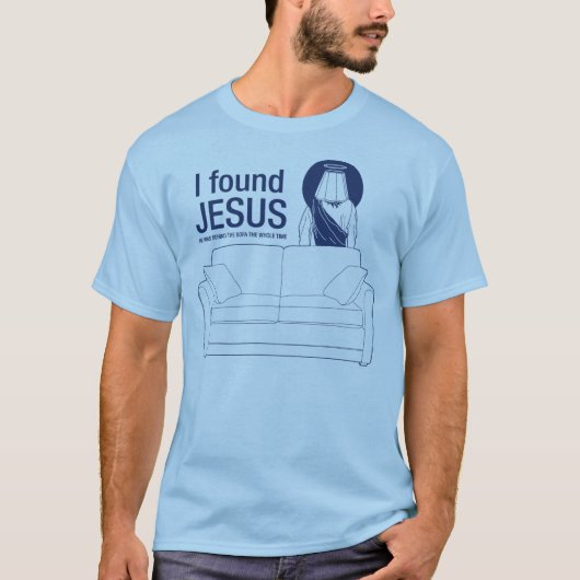 Ich fand Jesus, den er hinter dem Sofa der ganze T-Shirt (Vorderseite)