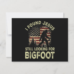 Ich fand Jesus, er sah Bigfoot immer noch lustig a Dankeskarte