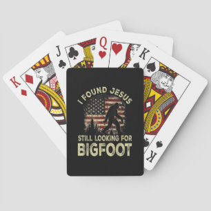 Ich fand Jesus, er sah Bigfoot immer noch lustig a Spielkarten