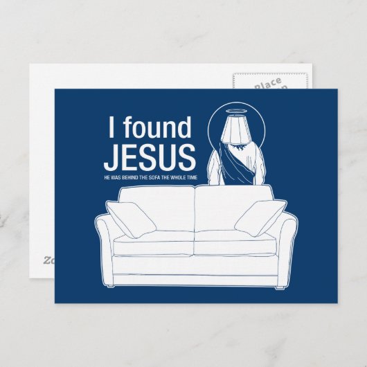 Ich fand jesus er war die ganze Zeit hinter dem So Postkarte (Vorne/Hinten)