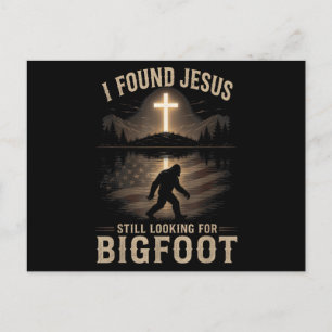 Ich fand Jesus immer noch Bigfoot ansehend lustige Feiertagspostkarte