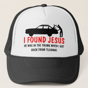 Ich fand Jesus-Parodie Truckerkappe