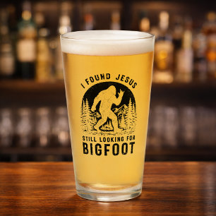 Ich fand Jesus und suche immer noch Bigfoot Sasqua Glas