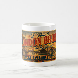 Ich fand London Bridge in der Wüste Lake Havasu Kaffeetasse