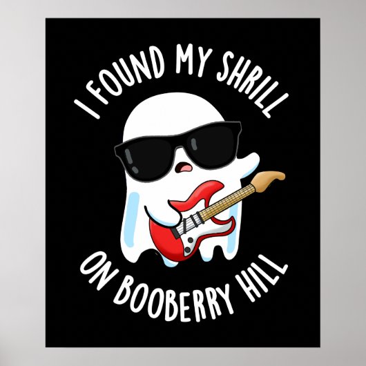 Ich fand meine Shrill auf Booberry Hill Dark BG Poster (Vorne)