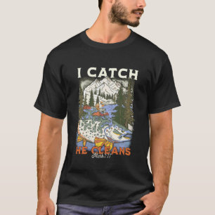 Ich fange Er reinigt Christlich Lustig Jesus macht T-Shirt