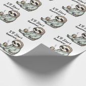 Ich fange morgen an Funny Sloth Animal Geschenkpapier (Ecke)
