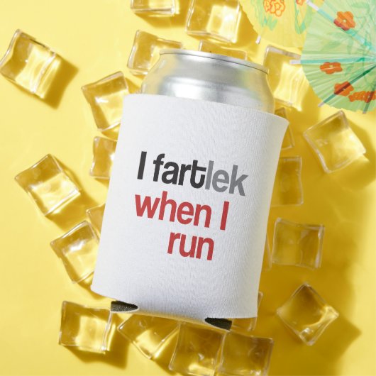 Ich FARTlek, wenn ich laufe © - Funny FARTlek Runn Dosenkühler (In Situ Sommer)
