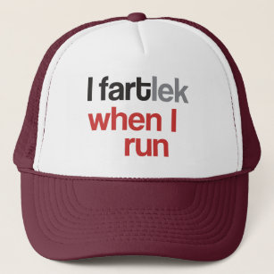 Ich FARTlek, wenn ich laufen © - Funny FARTlek Truckerkappe