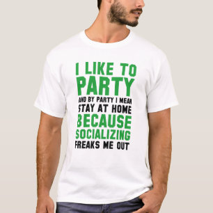 Ich feiere gerne T-Shirt