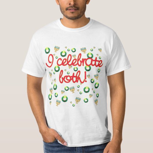 Ich feiere Weihnachten und Chanukka T-Shirt (Vorderseite)