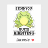 Ich finde dich ziemlich verblüffend Funny Frog Puf Aufkleber (Blatt)