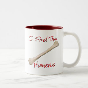 Ich finde diese Humerus-Tasse Zweifarbige Tasse
