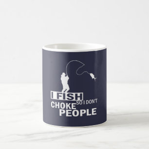 ICH FISCHE, also erdrossele ich nicht Leute Kaffeetasse