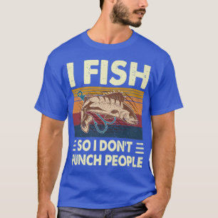 Ich fische also nicht Leute, die Fisch fangen T-Shirt