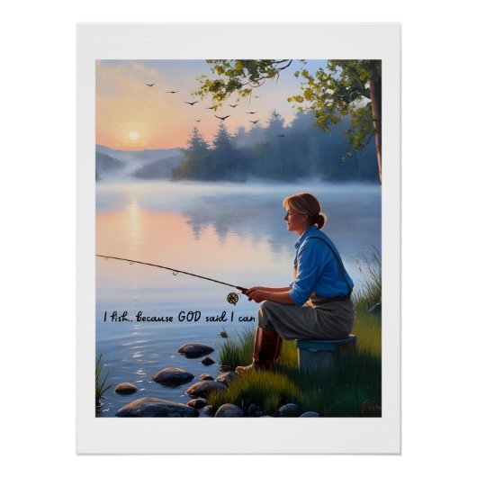 Ich fische... Denn Gott sagte, ich kann - Camping Poster (Vorderseite)