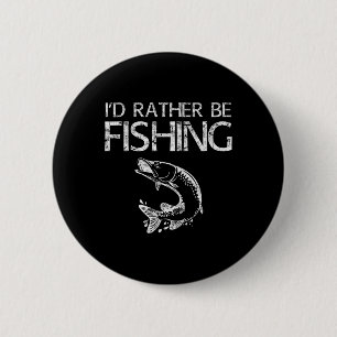 Ich fische eher Shirt von Fischern Button