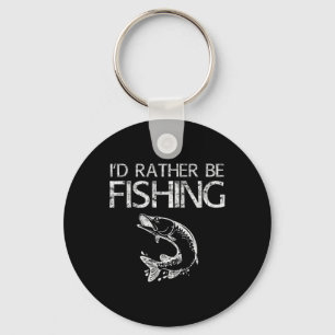 Ich fische eher Shirt von Fischern Schlüsselanhänger