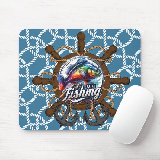 Ich fische gerne mit Nautikrutschen Mousepad (Mit Mouse)