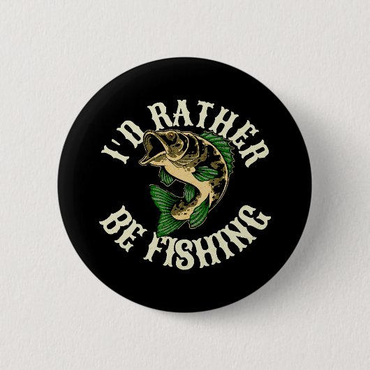 Ich fische lieber Fisch Button (Vorderseite)