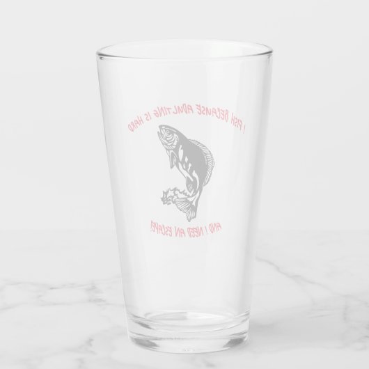 Ich fische, weil Ehebruch schwer ist... Glas (Rückseite)