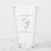 Ich fische, weil Ehebruch schwer ist... Glas (Rückseite)