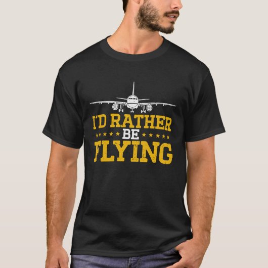 Ich fliege eher Flugzeug Flugzeug Pilot Pu T-Shirt (Vorderseite)
