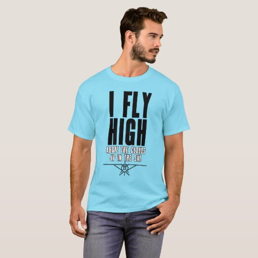 Ich fliege hoch in der Meldung "Sky Pilot" T-Shirt (Vorne ganz)