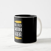 Ich fliege mit Bier Zweifarbige Tasse (VorderseiteRechts)