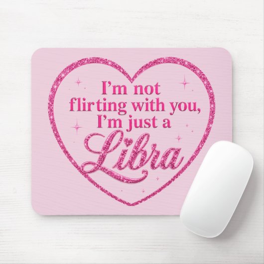 Ich flirte nicht mit dir, ich bin einfach nur ein  mousepad (Mit Mouse)