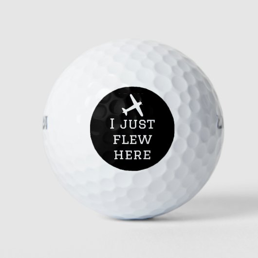 Ich flog einfach hierher, lustig, Cool, fliegerisc Golfball (Vorderseite)