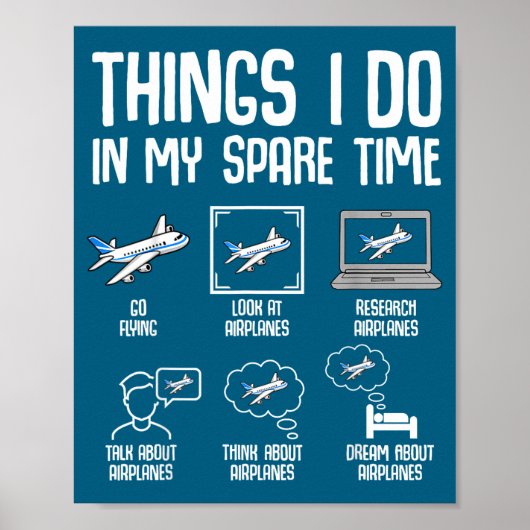 Ich Flugzeug Dinge Freizeit Flugzeug Poster (Vorne)
