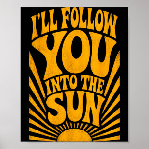 Ich folge in die Sonne Sommer Retro 90er Grafik Poster