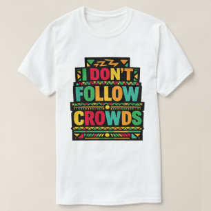 Ich folge keinen Massen Retro Boho Zitat T-Shirt