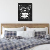 Ich folgte meinem Herzen und es brachte mich zum K Leinwanddruck (Insitu (Schlafzimmer))