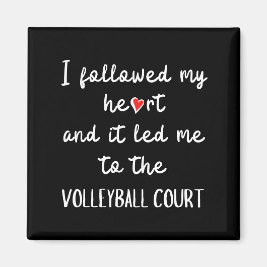 Ich folgte meinem Herzen und es führte mich zum Vo Magnet (Vorne)