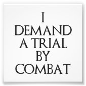 Ich fordere einen Versuch durch Kampf Fotodruck (Vorne)