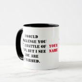 Ich fordere Sie auf, einen Hexenkampf zu führen, a Tasse (Vorderseite Links)