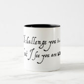 Ich fordere Sie in einen Kampf der witzigen Tasse (Mittel)