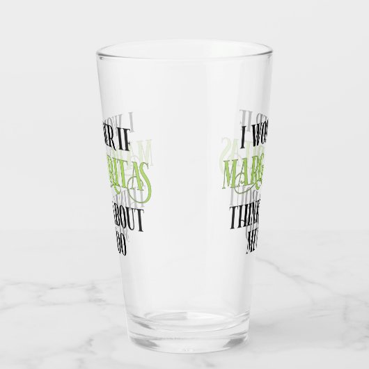 Ich frage mich, ob Margaritas auch an mich denken Glas (Rechts)