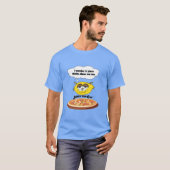 Ich frage mich, ob Pizza auch an mich denkt. T-Shirt (Vorne ganz)
