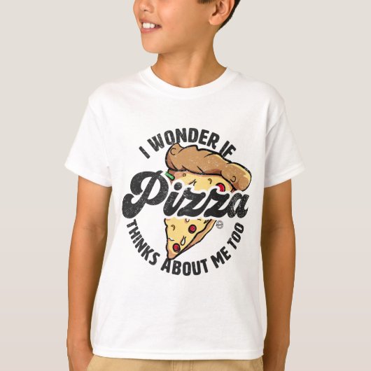 Ich frage mich, ob Pizza über mich zu lustig nachd T-Shirt (Vorderseite)