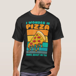Ich frage mich, ob Pizza über mich zu schnell nach T-Shirt