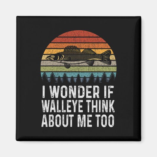 Ich frage mich, ob Walleye denken über mich Funny  Magnet (Vorne)