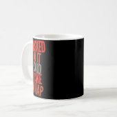 Ich fragte Ai, es sagte, ein Nickerchen machen Sar Kaffeetasse (Vorderseite Links)