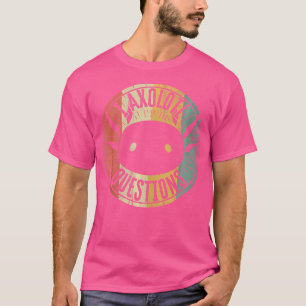 Ich Fragte Axolotl Fragen Axolotl Niedlich Lehrer T-Shirt