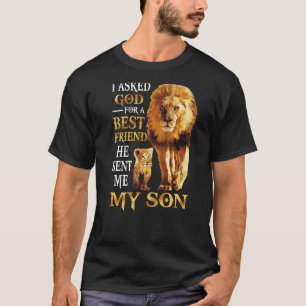 Ich Fragte Gott für einen besten Freund, den er mi T-Shirt