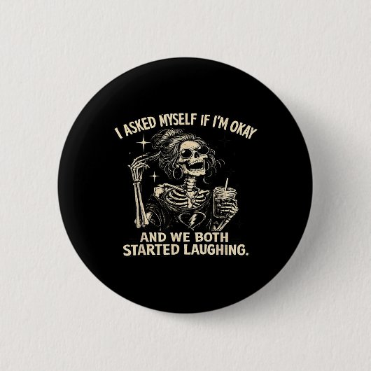 Ich fragte mich, ob ich lache und wir beide anfing button (Vorderseite)